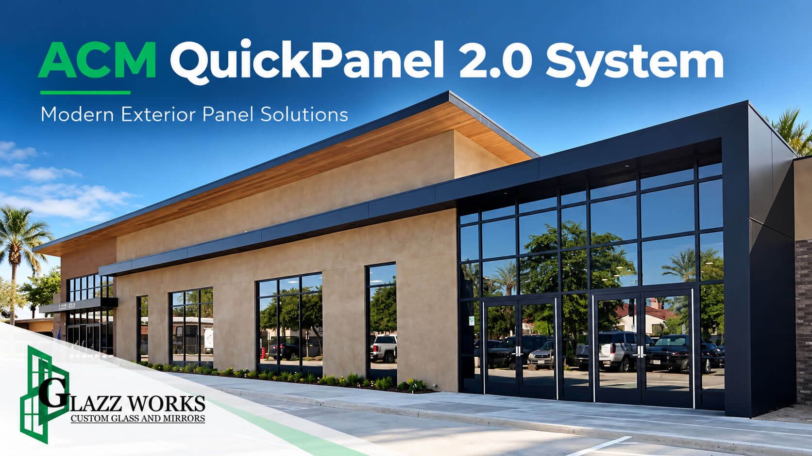 Introducing the ACM QuickPanel 2.0 System: A Modern Solution for Architectural Exteriors